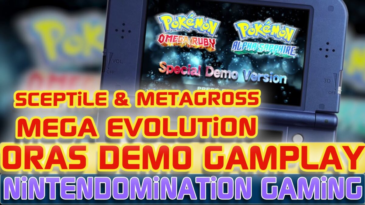 『ポケモンΩRαS』30分にわたる体験版プレイ動画