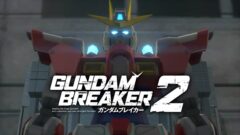 格闘アクションが爽快でカッコイイ！『ガンダムブレイカー2』初回特典ビルドバーニングガンダムのプレイ動画