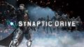 シナプティック・ドライブ 20225