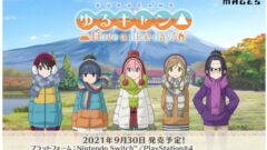 ゆるキャン△ Have a nice day! 210423