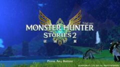モンスターハンターストーリーズ2 210625