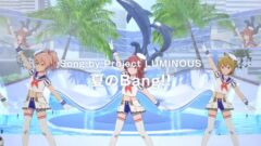 【スタマス】Project LUMINOUS『夏のBang!!』MV【アイドルマスター】 210708