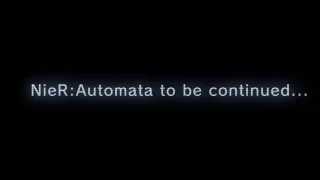 nier-automata-to-be-continued_260220
